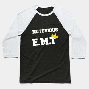 Notorious E.M.T Baseball T-Shirt